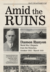  Amid the Ruins: Damon Runyon