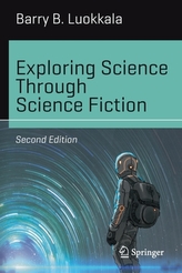  Exploring Science Through Science Fiction