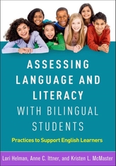  Assessing Language and Literacy with Bilingual Students