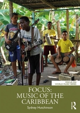  Focus: Music of the Caribbean