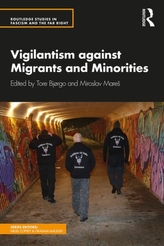  Vigilantism against Migrants and Minorities (OPEN ACCESS)