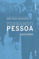  Fernando Pessoa. A Quasi Memoir