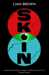  Skin: a viral dystopian thriller that's catching...