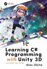  Learning C# Programming with Unity 3D, second edition
