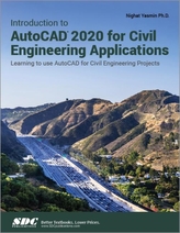  Introduction to AutoCAD 2020 for Civil Engineering Applications