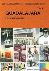  Guadalajara: A Particular Geography