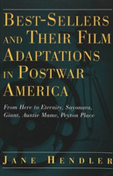  Best-Sellers and Their Film Adaptations in Postwar America