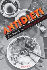  Antidiets of the Avant-Garde
