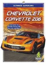  Ultimate Supercars: Chevrolet Corvette Z06