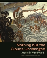  Nothing But The Clouds Unchanged - Artists in World War I
