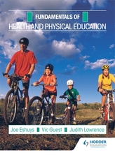  Fundamentals: Health and Physical Education