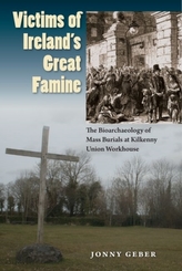  Victims of Ireland's Great Famine