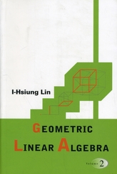  Geometric Linear Algebra (Volume 2)