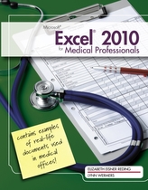  Microsoft (R) Excel (R) 2010 for Medical Professionals