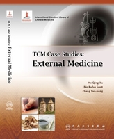  TCM Case Studies: External Medicine