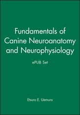  Fundamentals of Canine Neuroanatomy and Neurophysiology and ePUB Set