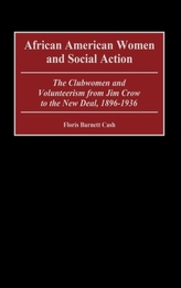  African American Women and Social Action