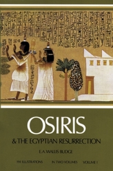  Osiris and the Egyptian Resurrection: v. 1