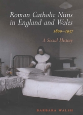  Roman Catholic Nuns in England and Wales, 1800-1937