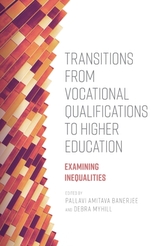  Transitions from Vocational Qualifications to Higher Education