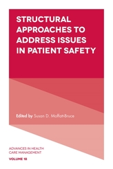  Structural Approaches to Address Issues in Patient Safety