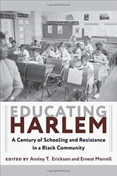  Educating Harlem