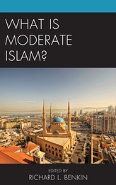  What Is Moderate Islam?