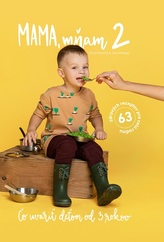  Mama, mňam 2