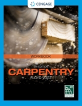  Student Workbook for Vogt's Carpentry, 7th