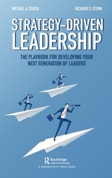  Strategy-Driven Leadership