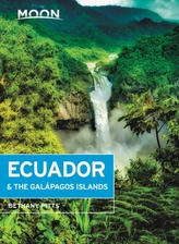  Moon Ecuador & the Galapagos Islands (Seventh Edition)