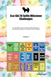  Sco-Shi 20 Selfie Milestone Challenges Sco-Shi Milestones for Memorable Moments, Socialization, Indoor & Outdoor Fun, Tr