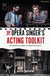 The Opera Singer\'s Acting Toolkit
