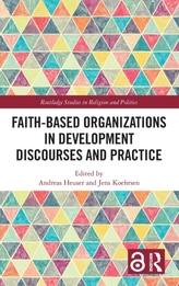  Faith-Based Organizations in Development Discourses and Practice