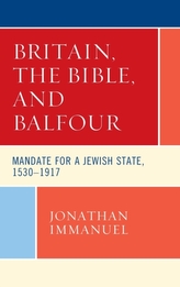  Britain, the Bible, and Balfour