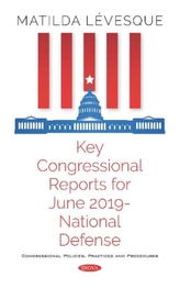  Key Congressional Reports for June 2019 a National Defense