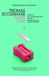  Thomas Eccleshare: Plays One