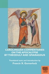  Carolingian Commentaries on the Apocalypse by Theodulf and Smaragdus