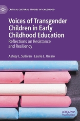  Voices of Transgender Children in Early Childhood Education