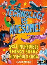  Technology Is Awesome!