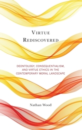  Virtue Rediscovered