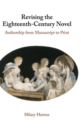  Revising the Eighteenth-Century Novel
