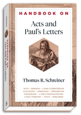  Handbook on Acts and Paul\'s Letters