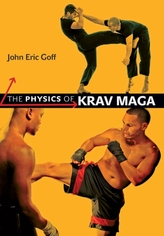 The Physics of Krav Maga