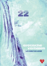  22 Erotische Verhalen