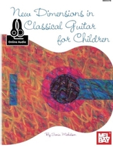  NEW DIMENSIONS IN CLASSICAL GUITAR FOR