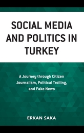  Social Media and Politics in Turkey
