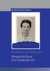  Marguerite Duras a la croisee des arts