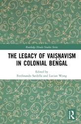 The Legacy of Vaisnavism in Colonial Bengal