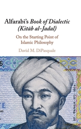  Alfarabi\'s Book of Dialectic (Kitab al-Jadal)